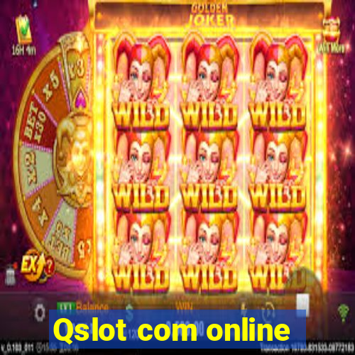 Qslot com online